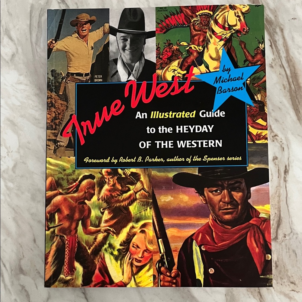 True West Illustrated Guide Softcover Book EXC